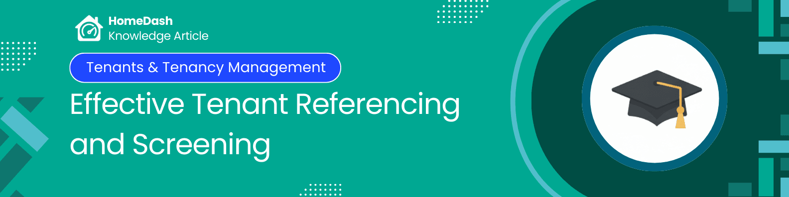 How to Reference Tenants Effectively and Reduce Arrears Risk