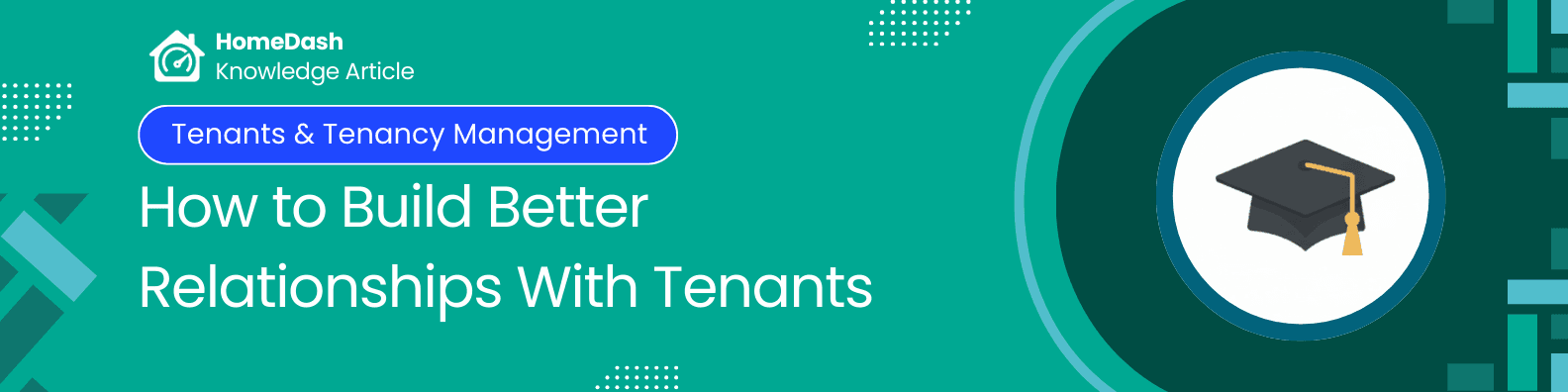 Building Better Landlord-Tenant Relationships Without Losing Authority