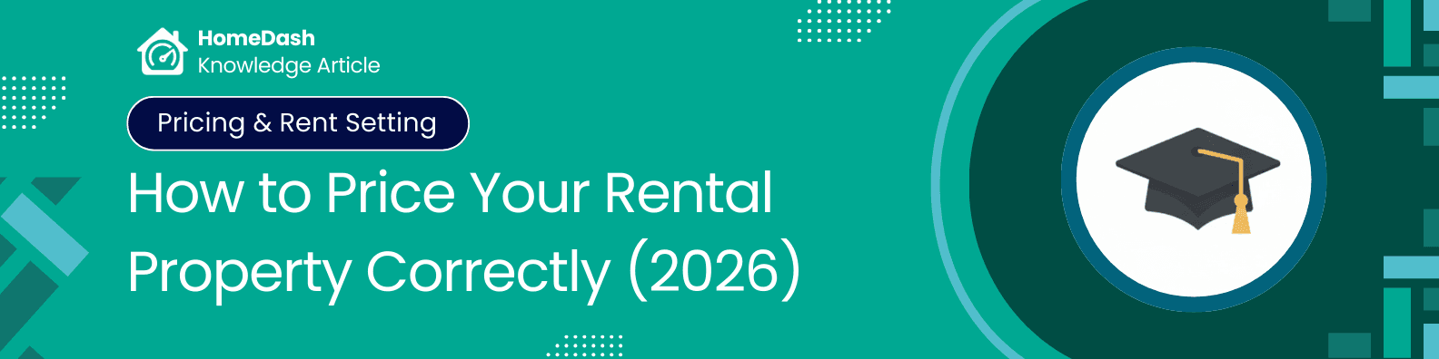 How to Price a Rental Property: Getting It Right in 2026
