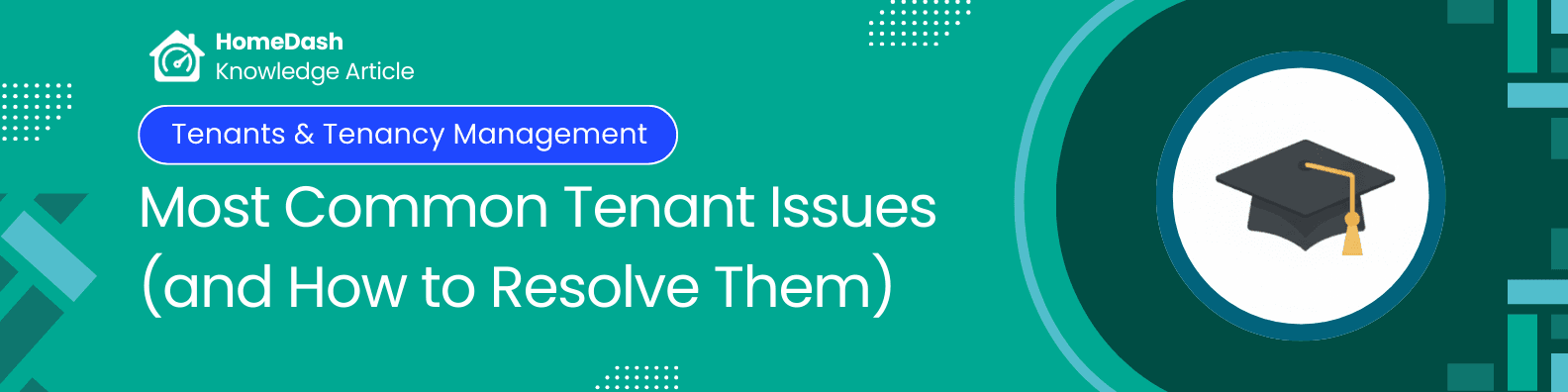 The Most Common Tenant Issues — and How Professional Landlords Resolve Them