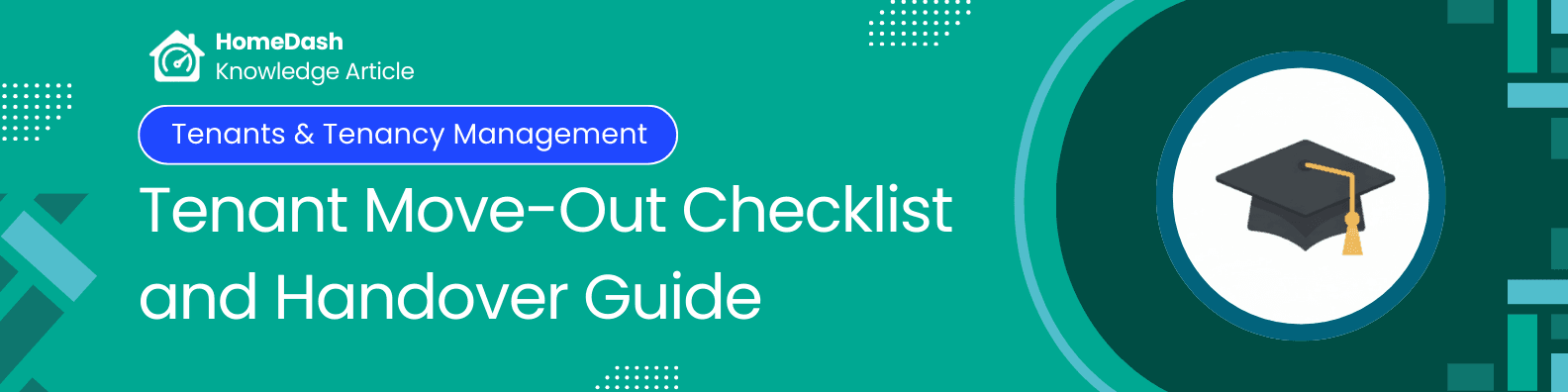 The Landlord's Move-Out Checklist: Protecting Your Deposit Claim and Reducing Void Time