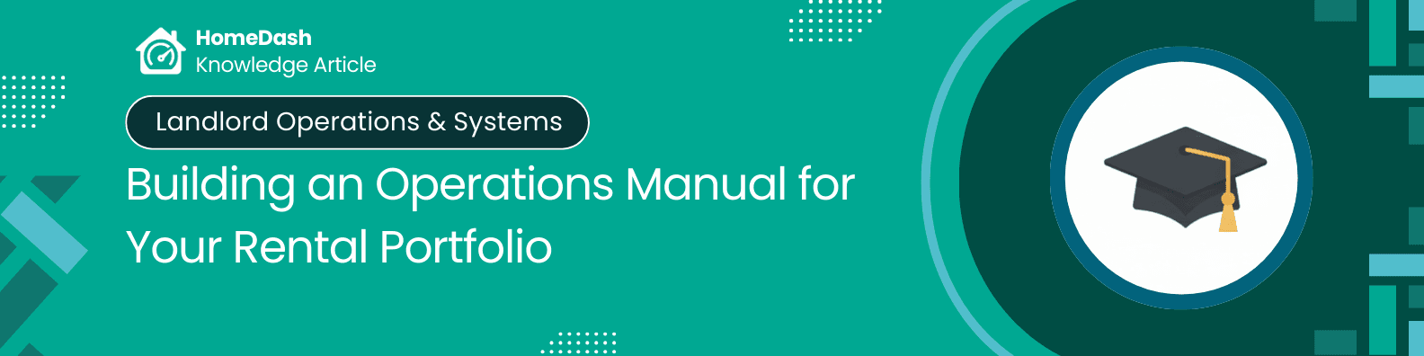The Landlord Operations Manual: How to Build Systems That Run Your Portfolio