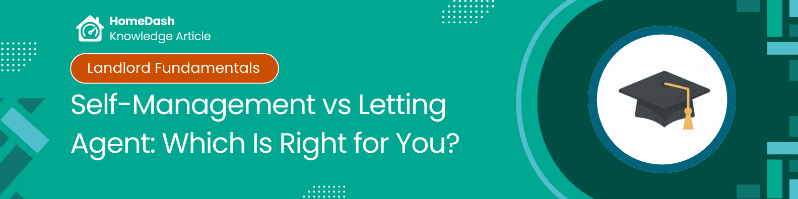 Self-Management or Letting Agent: How to Make the Right Decision for Your Portfolio