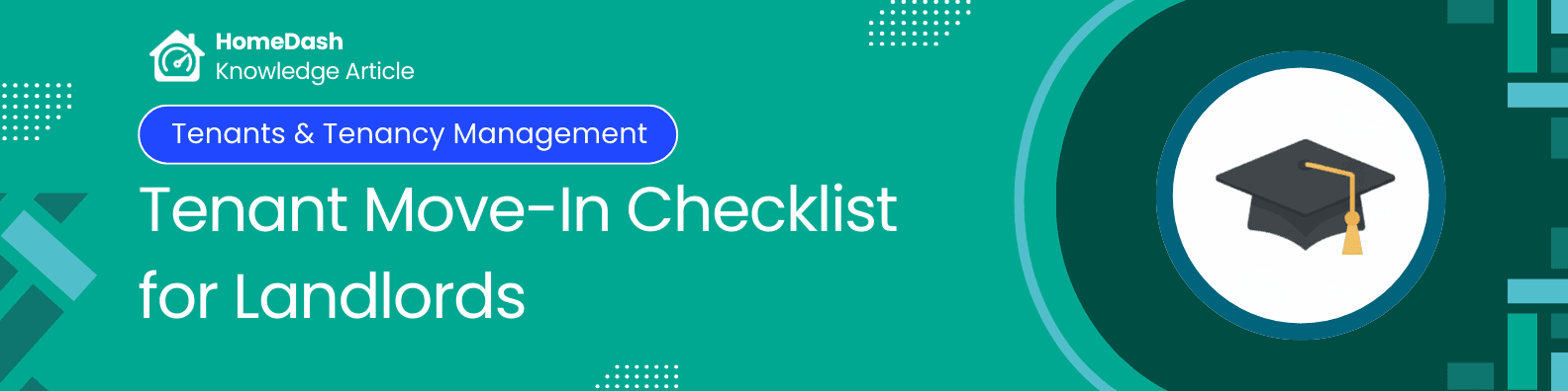 The Landlord's Move-In Checklist: Getting Every Tenancy Off to a Compliant Start